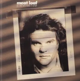 Meat Loaf - Blind Before I Stop