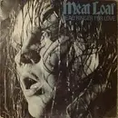 7'' - Meat Loaf - Dead Ringer For Love / More Than You Deserve