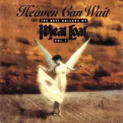 CD - Meat Loaf - Heaven Can Wait - The Best Ballads Of Meat Loaf (Vol. 1)