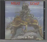 Meat Loaf - Live In Hell