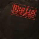 7inch Vinyl Single - Meat Loaf - Read 'Em And Weep / Peel Out