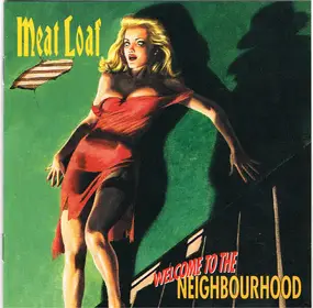 Meat Loaf - Welcome to the Neighbourhood