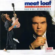 7inch Vinyl Single - Meat Loaf With John Parr - Rock 'N' Roll Mercenaries