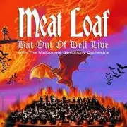 CD - Meat Loaf with Melbourne Symphony Orchestra - Bat Out Of Hell Live