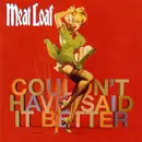 CD - Meat Loaf - Couldn't Have Said It Better