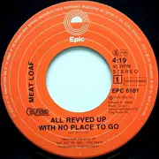 7inch Vinyl Single - Meat Loaf - All Revved Up With No Place To Go