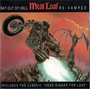 Meat Loaf - Bat Out Of Hell: Re-Vamped