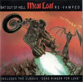 Meat Loaf - Bat Out Of Hell: Re-Vamped