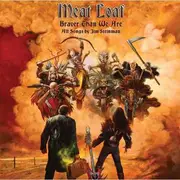 CD - Meat Loaf - Braver Than We Are