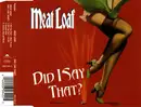CD Single - Meat Loaf - Did I Say That?