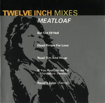 Meat Loaf - Twelve Inch Mixes