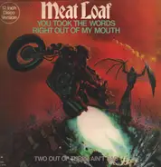 Meat Loaf - You Took The Words Right Of My Mouth