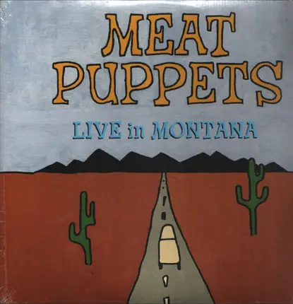 Meat Puppets - Live in Montana