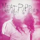 LP - Meat Puppets - Too High To Die
