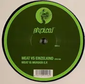 Meat VS. Einzelkind - Meat Is Murder E.P.