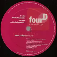 Mea Culpa - Don't Say