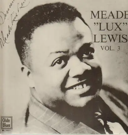 Meade Lux Lewis - Chicago Blues And Boogie Woogie 1936-1951 Vol. 3