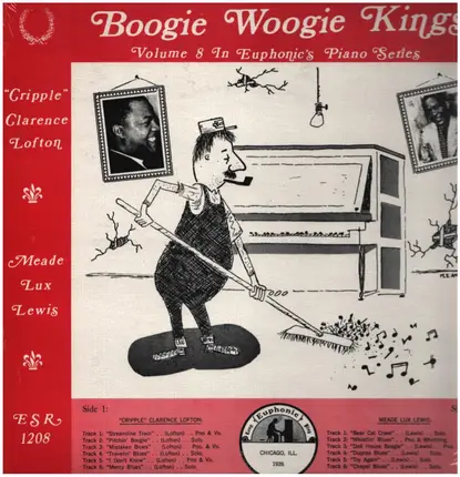 Meade 'Lux' Lewis / Cripple Clarence Lofton - Boogie Woogie Kings Volume 8