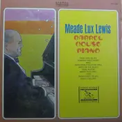 Meade 'Lux' Lewis - Barrel House Piano