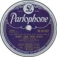 Meade "Lux" Lewis / Jess Stacy - Honky Tonk Train Blues / Barrelhouse