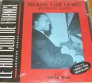 Meade "Lux" Lewis - Master Of Boogie