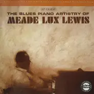 Meade "Lux" Lewis - The Blues Piano Artistry of Meade Lux Lewis