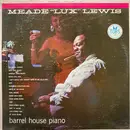 LP - Meade 'Lux' Lewis - Barrel House Piano