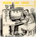 LP - Meade 'Lux' Lewis - Giant Of Blues And Boogie Woogie 1905-1964 Vol. 2