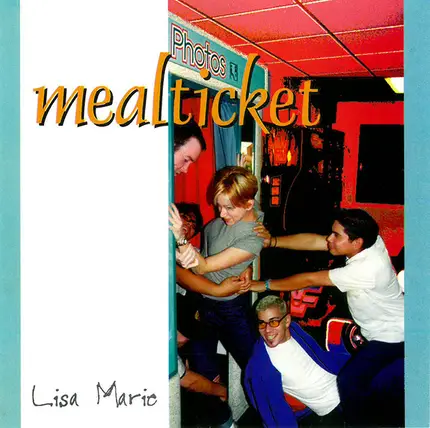 Mealticket - Lisa Marie