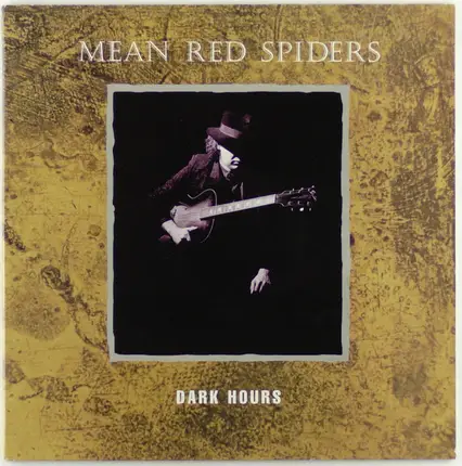 Mean Red Spiders - Dark Hours