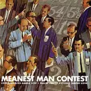 7inch Vinyl Single - Meanest Man Contest - Contaminated Dance Step / Feelin' Pretty Psyched (About Love)