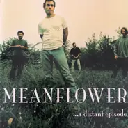 Meanflower - ...A Distant Episode