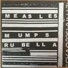 7inch Vinyl Single - Measles Mumps Rubella - Measles Mumps Rubella