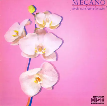 Mecano - ¿Dónde Está el País de las Hadas?