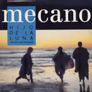 7inch Vinyl Single - Mecano - Hijo De La Luna (Dis-Moi Lune D'Argent)
