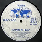 Meccano - Activate My Heart / Down Down Romeo