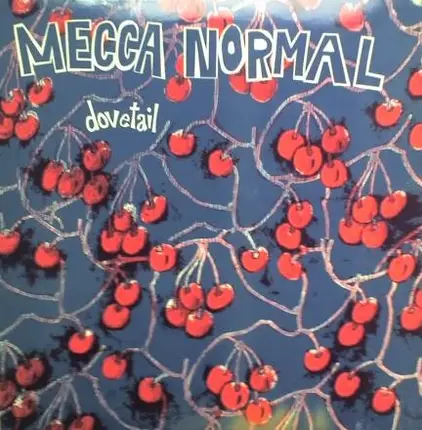 Mecca Normal - Dovetail