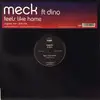 12inch Vinyl Single - Meck Ft Dino Lenny - Feels Like Home