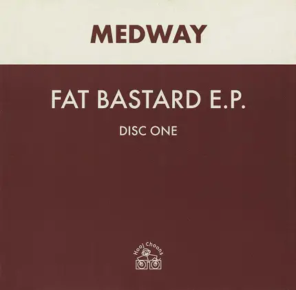 Medway - Fat Bastard E.P.