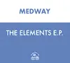 EP - Medway - The Elements E.P. (Disc Two)