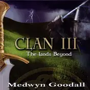 Medwyn Goodall - Clan Iii - the Lands..