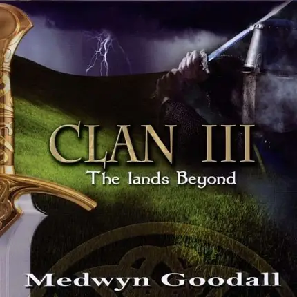 Medwyn Goodall - Clan Iii - the Lands..