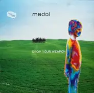 Medal - Drop Your Weapon