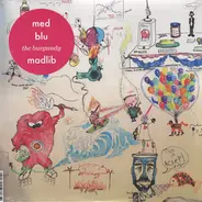 MED / Blu / Madlib - The Burgundy EP
