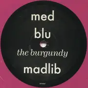 LP - MED / Blu / Madlib - The Burgundy EP - BURGUNDY COLORED VINYL