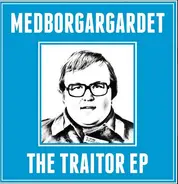 Medborgargardet - The Traitor EP