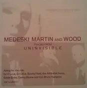Medeski Martin & Wood - Tracks From Uninvisible
