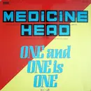 12inch Vinyl Single - Medicine Head - One And One Is One