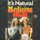 7inch Vinyl Single - Medicine Head - It's Natural