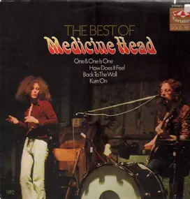 Medicine Head - The Best Of